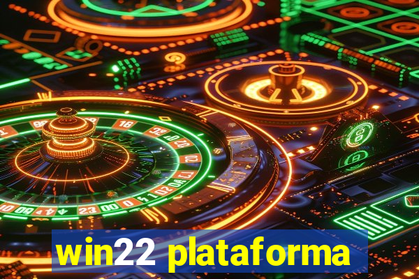 win22 plataforma